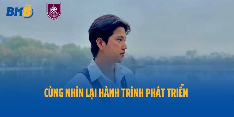 Cùng nhìn lại hành trình phát triển của tác giả BK8